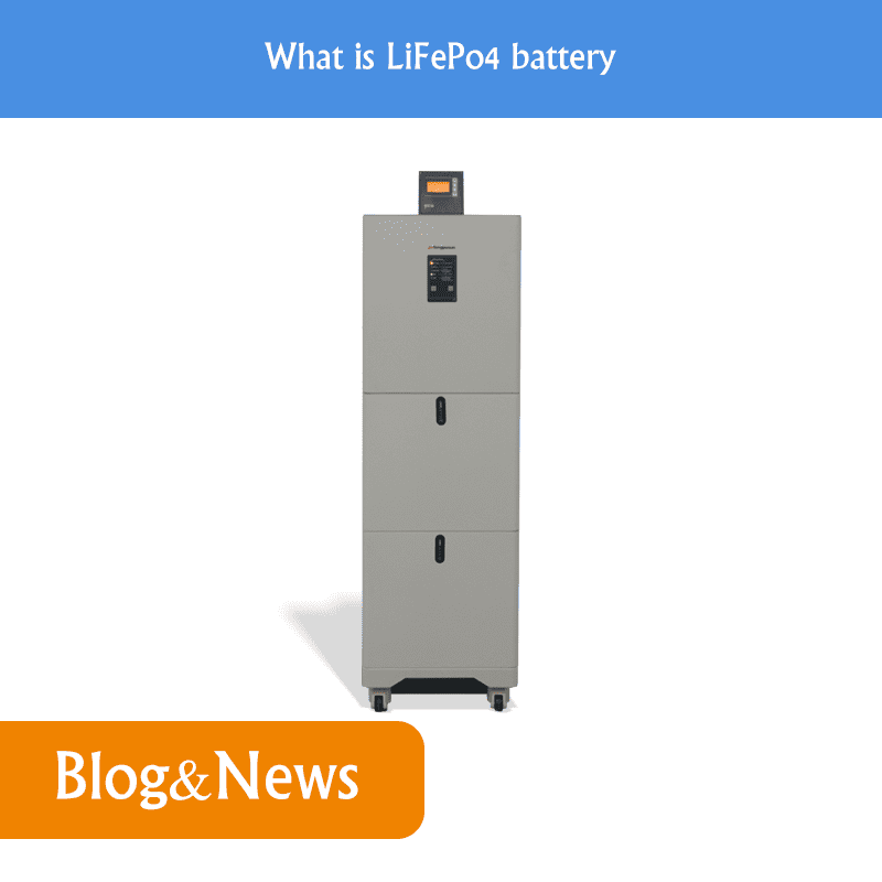 What is LiFePo4 battery